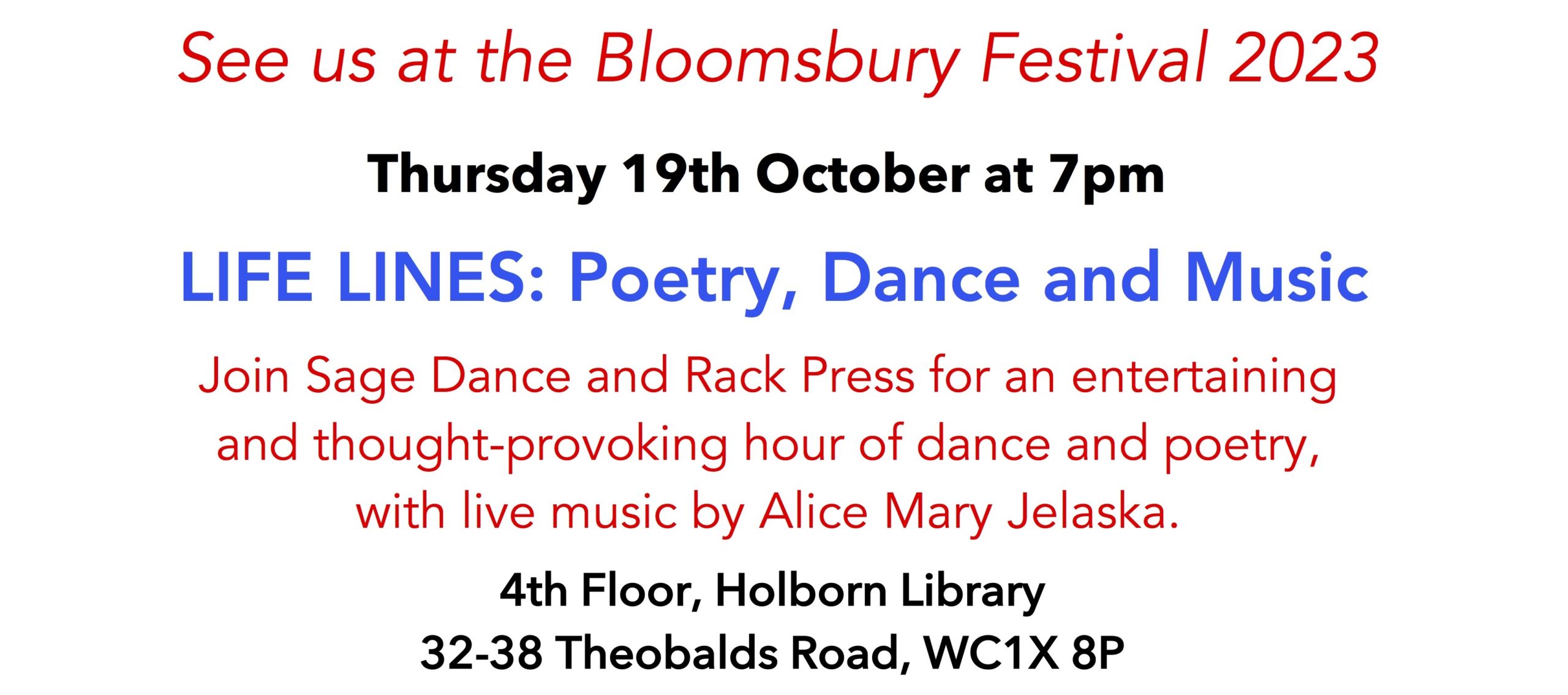 Tickets: £10 (£8) Eventbrite - www.eventbrite.co.uk/e/life-lines-poetry-dance-and-music-tickets-660377465777